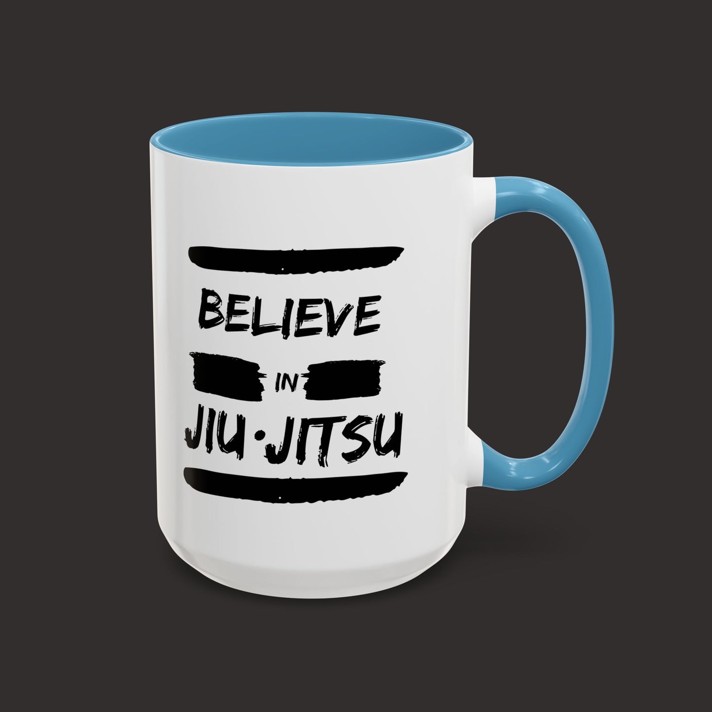 Believe in Jiu Jitsu Mug