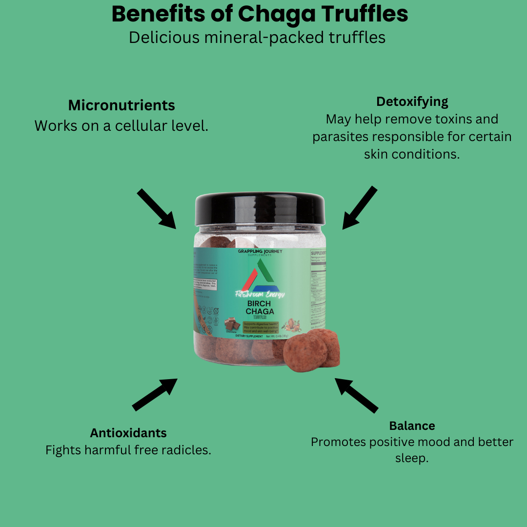 Benefits of Chaga Truffles for BJJ